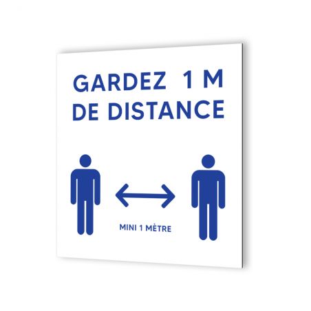 Pictogramme panneau signalétique format 20 cm x 20 cm en Dibond Blanc Picto Bleu - Modèle Gardez 1 m de distance