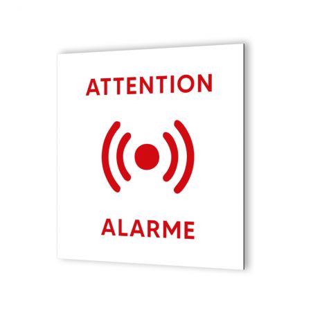 Pictogramme panneau signalétique format 20 cm x 20 cm en Dibond Blanc Picto Noir - Modèle Attention Alarme