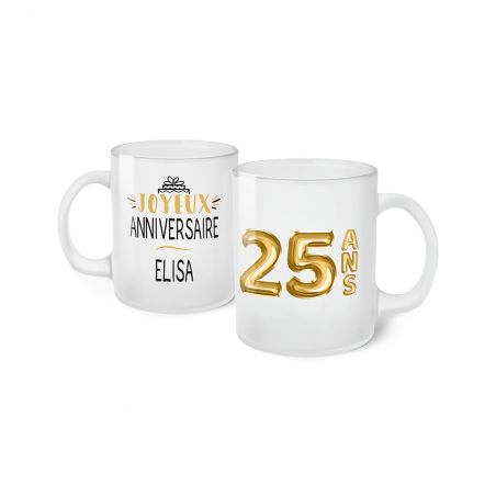 Tasse givrée Joyeux Anniversaire · Ballons Dorés 25 ans · Personnalisé avec Prénom