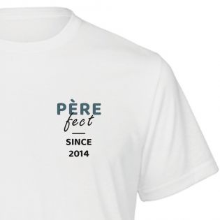 Tee-shirt Homme personnalisable · Père-fect · Cadeau anniversaire papa ou fête des pères