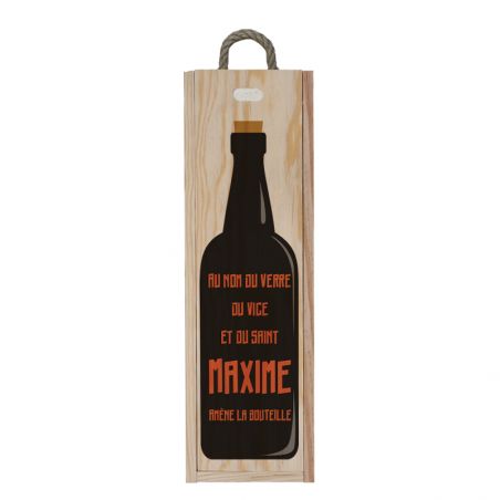 Original and humorous wooden crate | Model In the name of the glass brings back the bottle (wine)