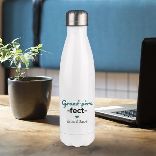 Bouteille isotherme personnalisable prénom - Inox, 50 cL - Modèle Grand-Père-Fect- Idée cadeau personnalisé Papy