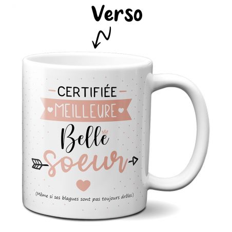 Mug Certifié Meilleure Belle Sœur - Tasse cadeau Anniversaire ou Noël - 33 cL, Céramique - Imprimé en France