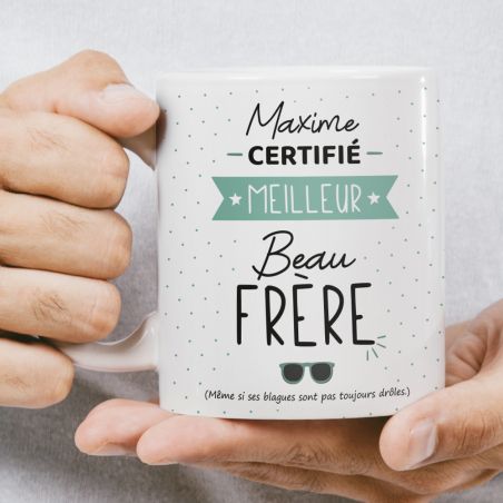 Mug Certifié Meilleur Beau Frère Personnalisable 