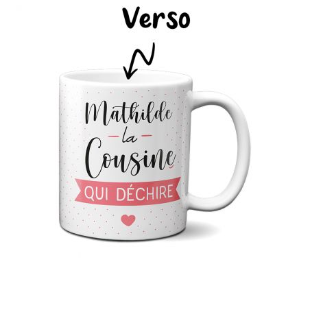 Mug Cousine qui Déchire Personnalisable - Tasse cadeau Anniversaire ou Noël 