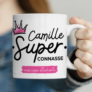 Tasse insolite Super Connasse pour Femme Personnalisable - Cadeau rigolo pour sa chérie