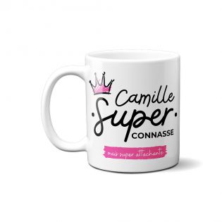 Tasse insolite Super Connasse pour Femme Personnalisable - Cadeau rigolo pour sa chérie