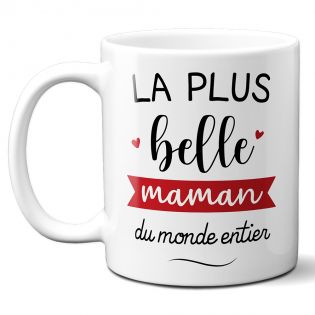 Tasse en céramique La plus Belle Maman - Cadeau Fête des Mères ou Anniversaire Maman - Tasse cadeau Noël originale 