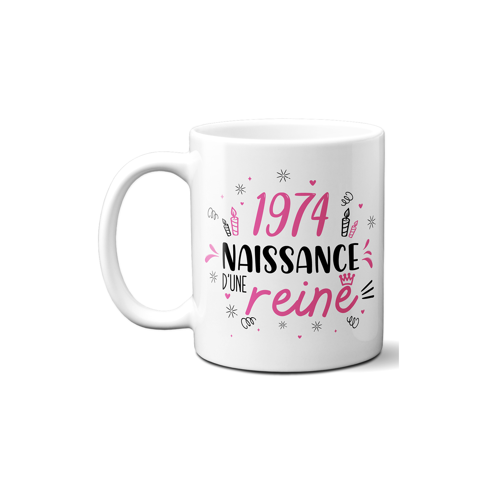 Mug anniversaire 1974 - Naissance d'une Reine - 33 cl, céramique - Imprimé en France