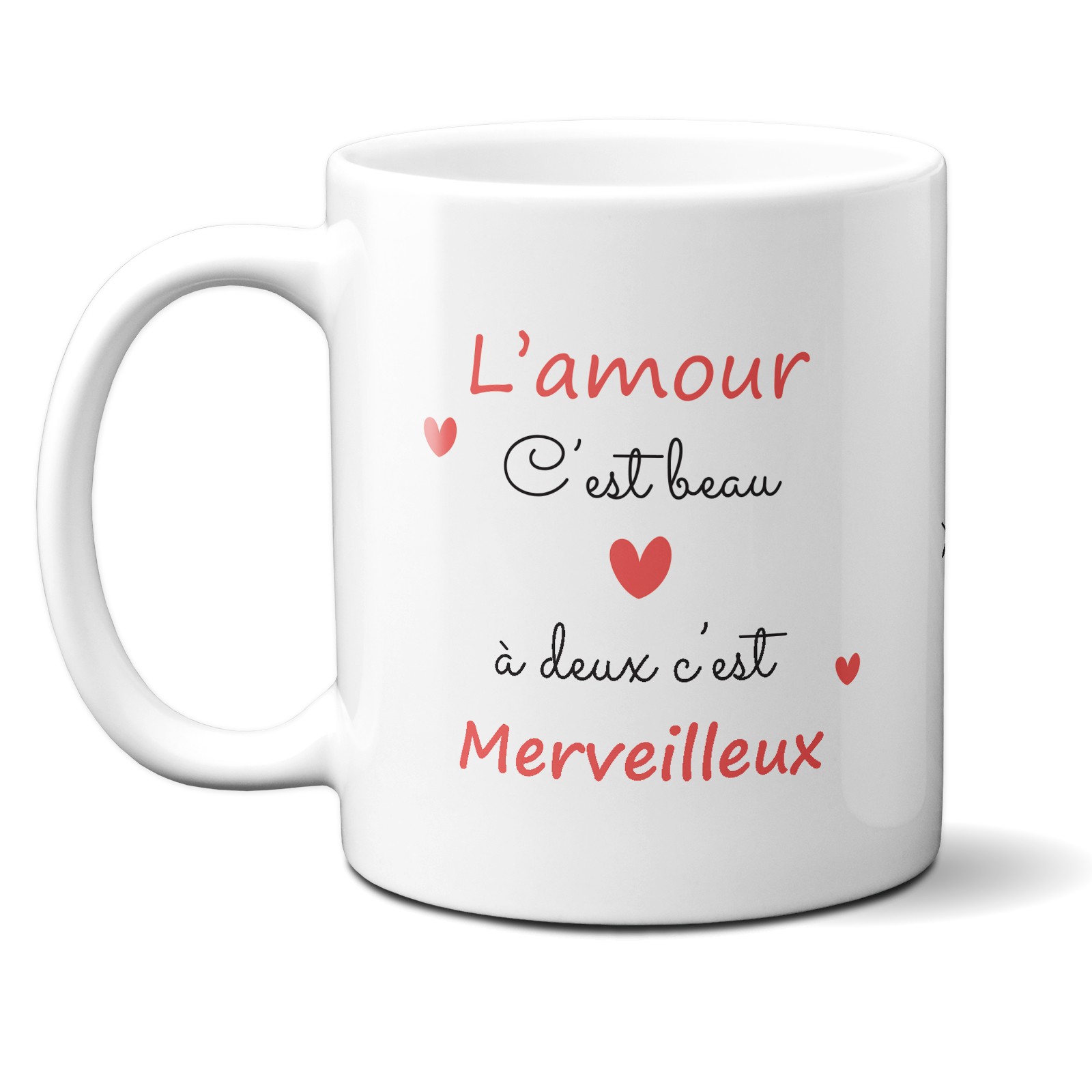 Mug en céramique L'amour c'est beau, A deux c'est merveilleux, 33 cl