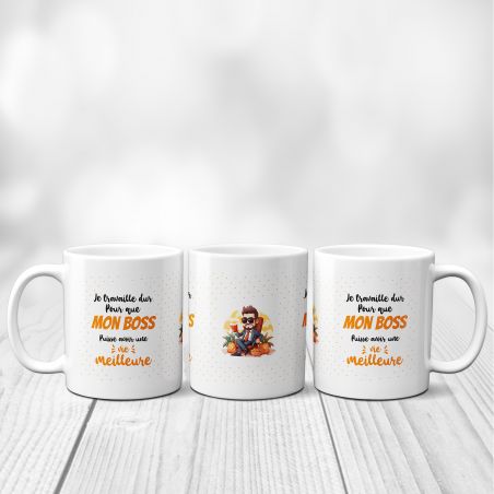 Mug Je travaille pour que mon Boss puisse avoir une vie meilleure - Cadeau Anniversaire ou Noël pour Patron - Imprimé en France