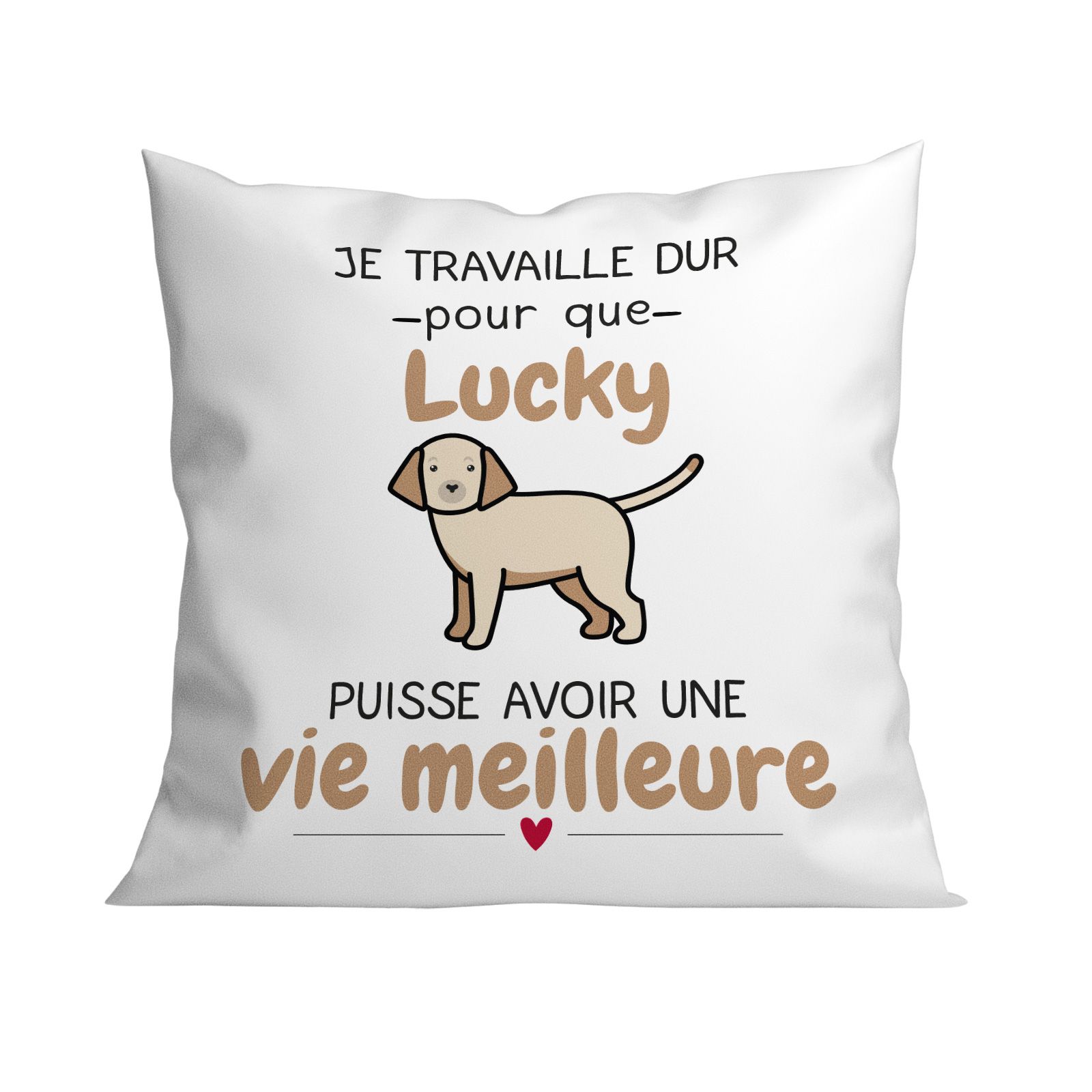 Coussin personnalisé carré 40 x 40 cm humoristique "Je travaille dur pour mon chien"