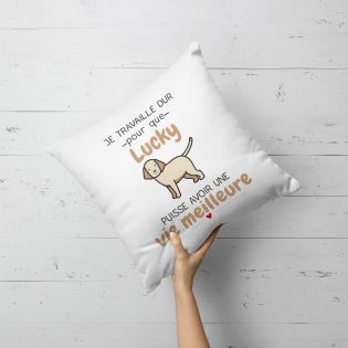 Coussin personnalisé carré 40 x 40 cm humoristique "Je travaille dur pour mon chien"