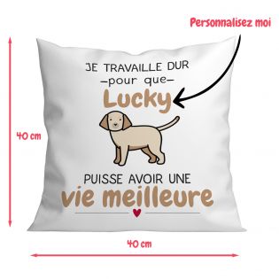 Coussin personnalisé carré 40 x 40 cm humoristique "Je travaille dur pour mon chien"