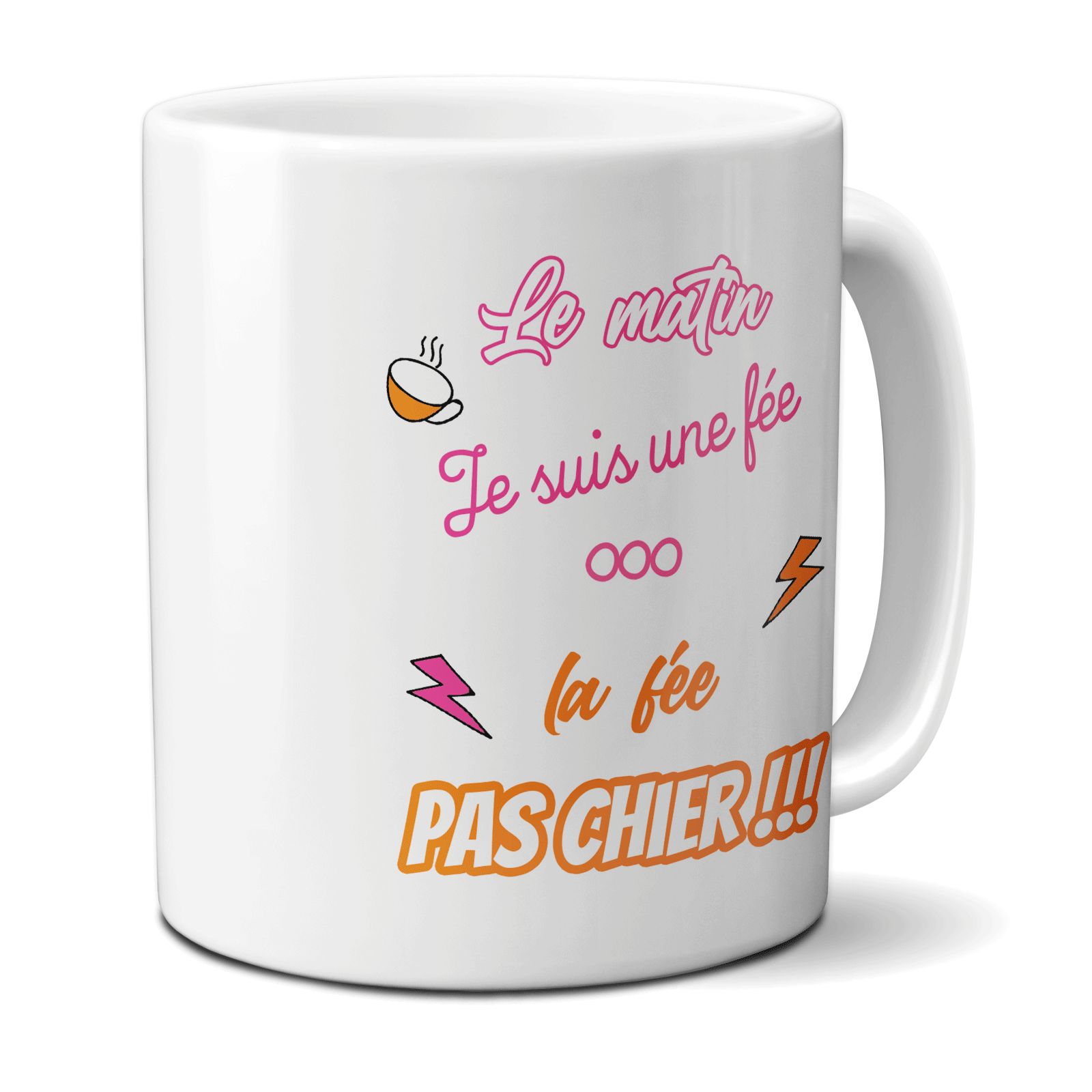 Mug humour "Le matin je suis une fée, la fée pachier" - 33 cl, céramique - Imprimé en France