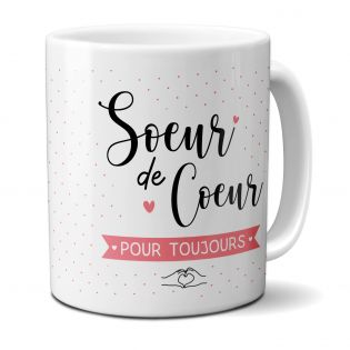 Mug Sœur de Cœur - Tasse cadeauAnniversaire meilleure amie ou Noël - 33 cL, Céramique - Imprimé en France