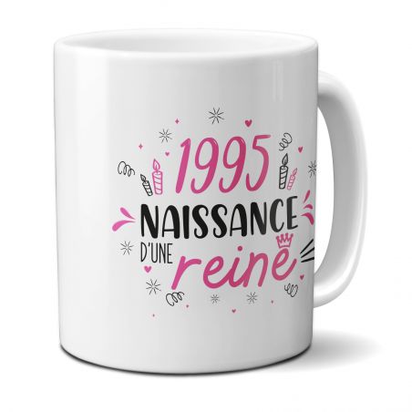 Mug anniversaire 1995 - Naissance d'une Reine - 33 cl, céramique - Imprimé en France