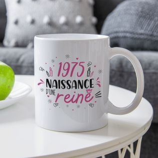 Mug anniversaire 1975 - Naissance d'une Reine - 33 cl, céramique - Imprimé en France