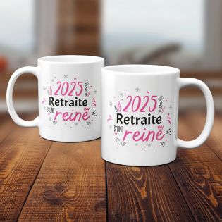 Mug Retraite 2025 - Retraite d'une Reine - 33 cl, céramique - Imprimé en France