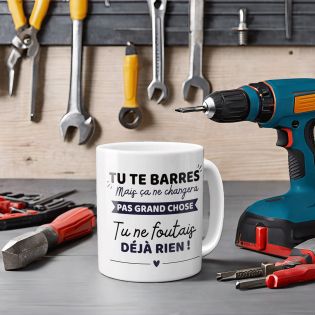 Mug Humour Départ Collègue - Cadeau départ à la Retraite rigolo - Tu te barres mais Tu ne foutais pas grand chose