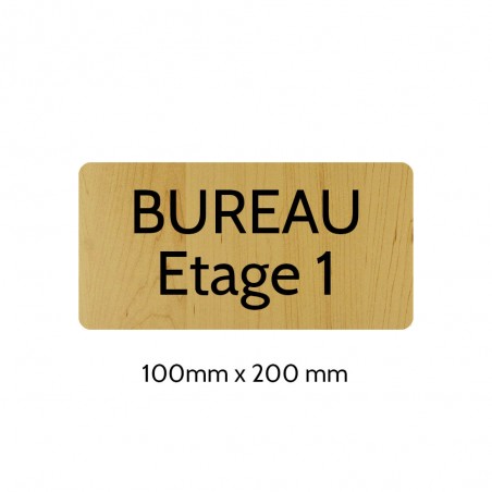 Plaque de porte gravée sur 1 à 2 lignes effet bois clair lettres noires - Rectangle angles arrondis 100 x 200 mm