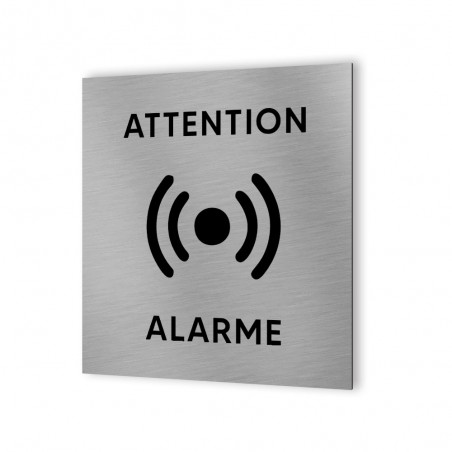 Pictogramme panneau signalétique format 20 cm x 20 cm en Dibond Aluminium brossé - Modèle Alarme