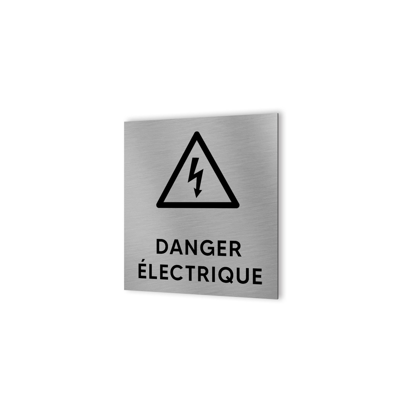 Pictogramme panneau signalétique format 20 cm x 20 cm en Dibond Aluminium brossé - Modèle Danger électrique